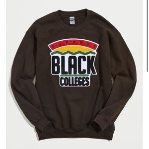 Support Black Colleges Crew Neck Sweatshirt